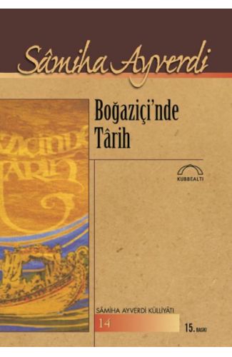 Boğaziçi’nde Tarih