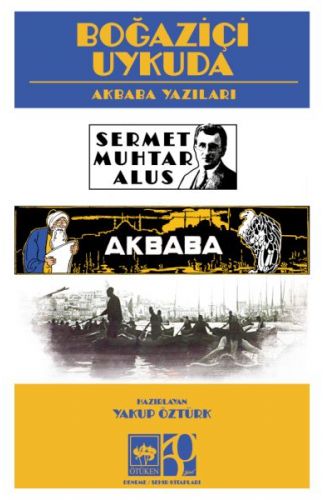 Boğaziçi Uykuda (Akbaba Yazıları )