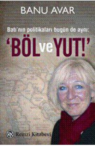 Böl ve Yut!