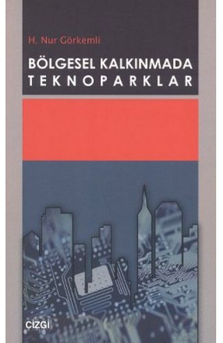 Bölgesel Kalkınmada Teknoparklar