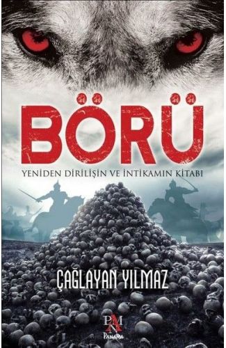 Börü - Yeniden Diriliş ve İntikamın Kitabı