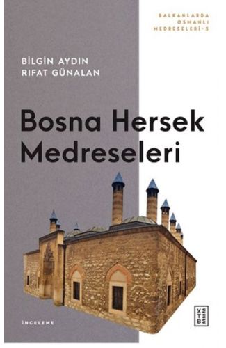 Bosna Hersek Medreseleri