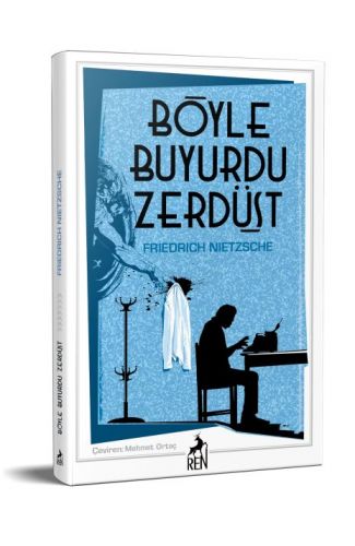 Böyle Buyurdu Zerdüşt