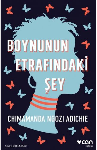 Boynunun Etrafındaki Şey