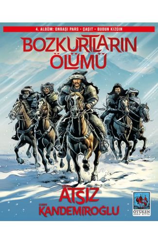 Bozkurtların Ölümü 4. Albüm