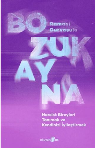 Bozuk Ayna  Narsist Bireyleri Tanımak ve Kendinizi İyileştirmek