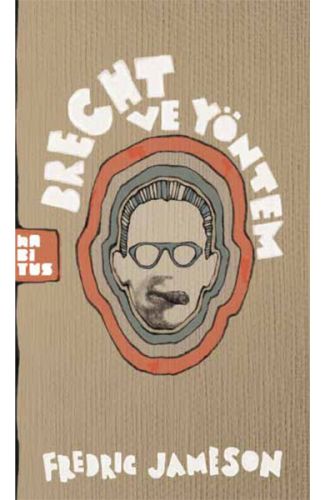 Brecht ve Yöntem