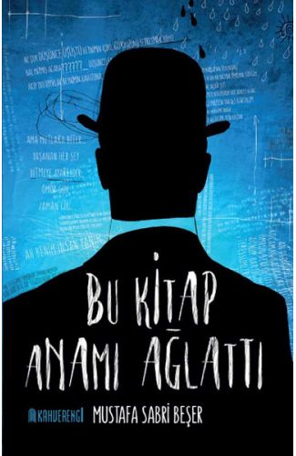 Bu Kitap Anamı Ağlattı