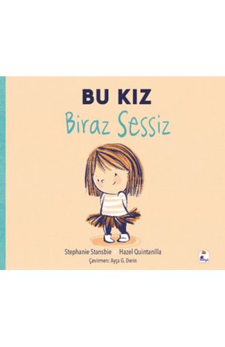 Bu Kız Biraz Sessiz