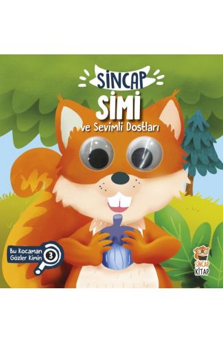 Bu Kocaman Gözler Kimin? 3 - Sincap Simi ve Sevimli Dostları