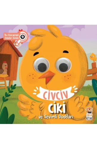 Bu Kocaman Gözler Kimin? 9 - Civciv Ciki ve Sevimli Dostları