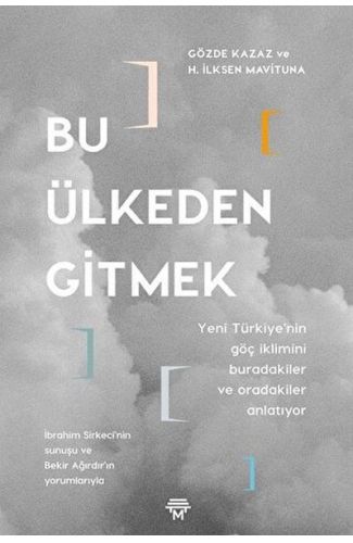 Bu Ülkeden Gitmek