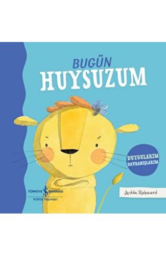 Bugün Huysuzum
