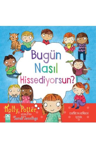 Bugün Nasıl Hissediyorsun?