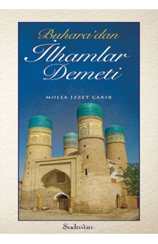 Buharadan İlhamlar Demeti