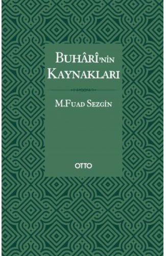 Buhari’nin Kaynakları - Ciltli