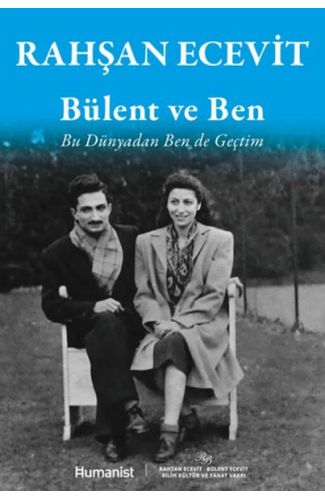 Bülent ve Ben - Bu Dünyadan Ben de Geçtim