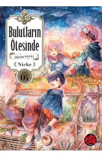 Bulutların Ötesinde- Göklerden Gelen Kız 4