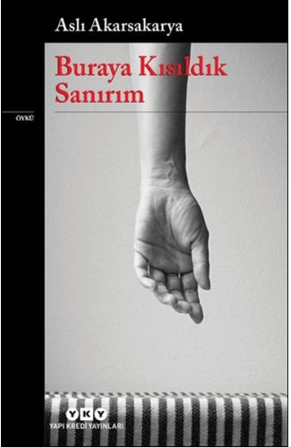 Buraya Kısıldık Sanırım