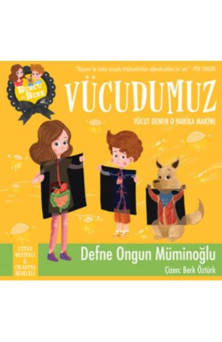 Burcu ve Berk - Vücudumuz