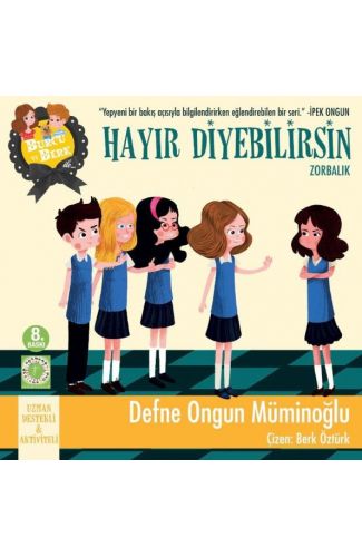 Burcu ve Berk ile Hayır Diyebilirsin - Zorbalık