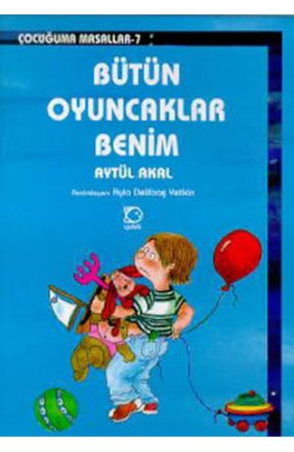 Bütün Oyuncaklar Benim