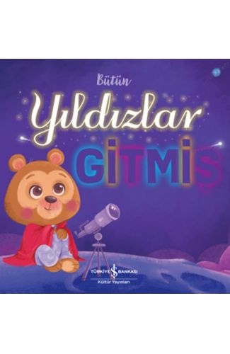 Bütün Yıldızlar Gitmiş