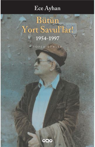 Bütün Yort Savul'lar! Bütün Şiirleri