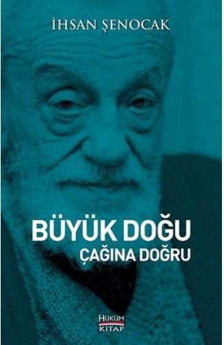 Büyük Doğu Çağına Doğru