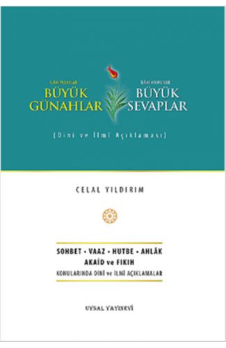 Büyük Günahlar Büyük Sevaplar