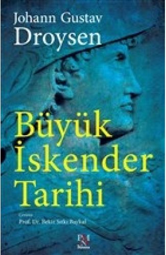 Büyük İskender Tarihi (Tam Metin)