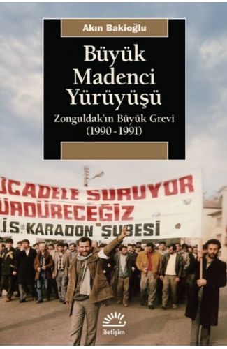 Büyük Madenci Yürüyüşü