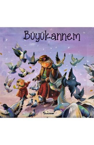 Büyükannem - Akrabalar Serisi
