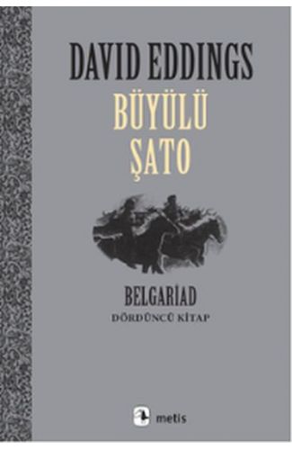 Büyülü Şato - Belgrad Dördüncü  Kitap