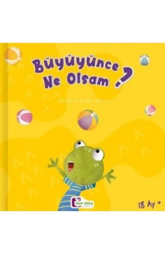Büyüyünce Ne Olsam