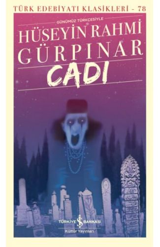 Cadı (Günümüz Türkçesiyle) - Türk Edebiyatı Klasikleri