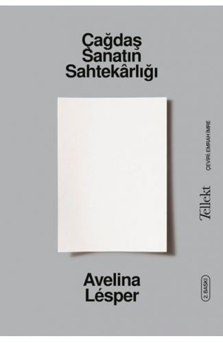 Çağdaş Sanatın Sahtekârlığı