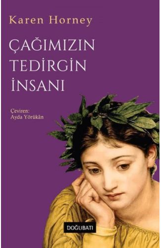 Çağımızın Tedirgin İnsanı