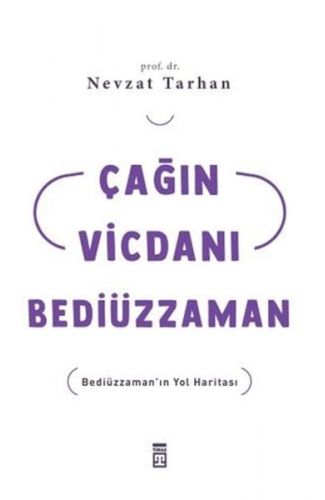 Çağın Vicdanı Bediüzzaman