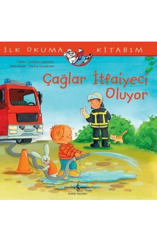 Çağlar İtfaiyeci Oluyor