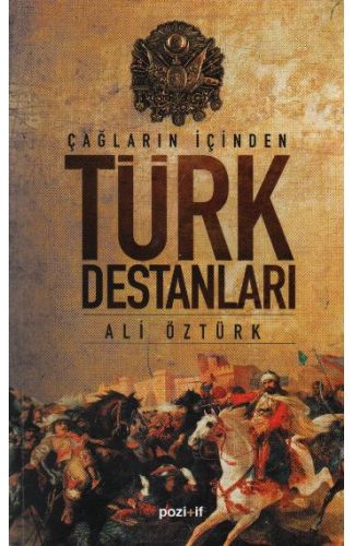 Çağların İçinden Türk Destanları