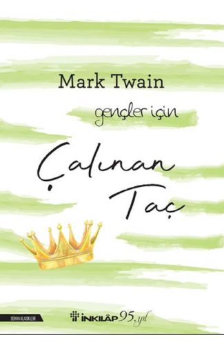 Çalınan Taç-Gençler İçin