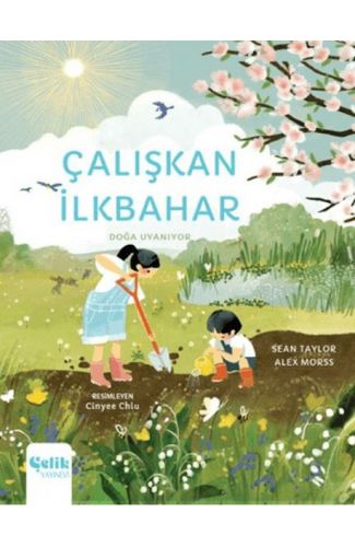 Çalışkan İlkbahar - Doğa Uyanıyor