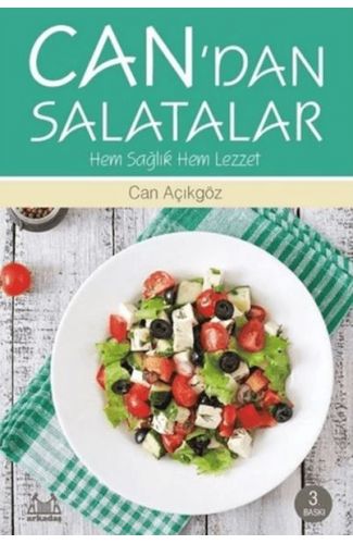 Can'dan Salatalar  Hem Sağlık Hem Lezzet