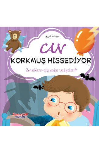 Can Korkmuş Hissediyor– Hayat Dersleri Dizisi