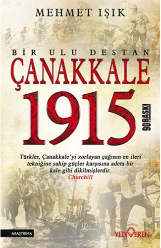 Çanakkale 1915  Bir Ulu Destan
