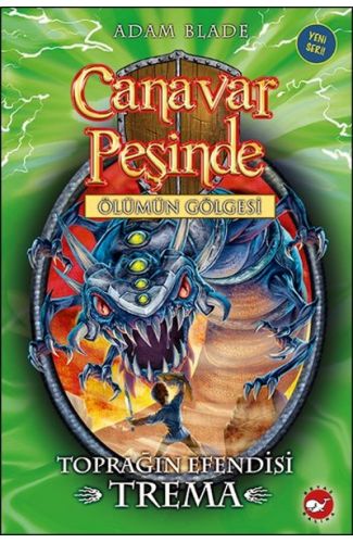 Canavar Peşinde 29 - Toprağın Efendisi Trema