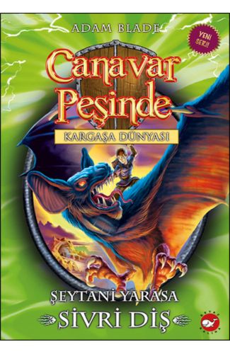 Canavar Peşinde 33 - Şeytani Yarasa Sivri Diş