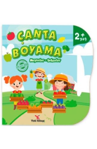 Çanta Boyama : Meyveler, Sebzeler