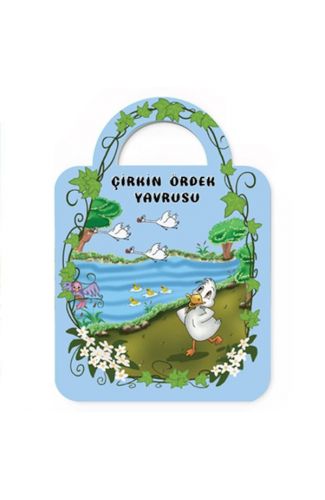 Çantamdaki Masallar-Çirkin Ördek Yavrusu